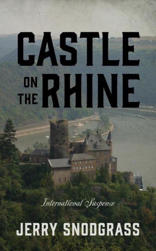 Castle on the Rhine International Suspense