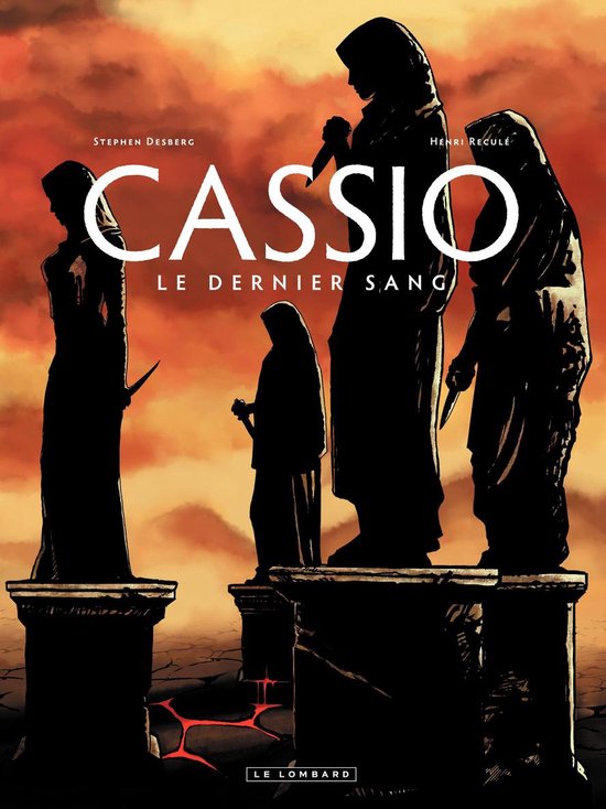 Cassio – tome 4 – Le dernier sangEbook